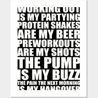 Working Out Is My Partying Protein Shakes Are My Beer Gym Fitness Workout Quote Posters and Art